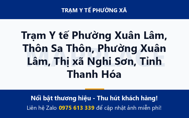 Trạm Y tế Phường Xuân Lâm, Thôn Sa Thôn, Phường Xuân Lâm, Thị xã Nghi Sơn, Tỉnh Thanh Hóa