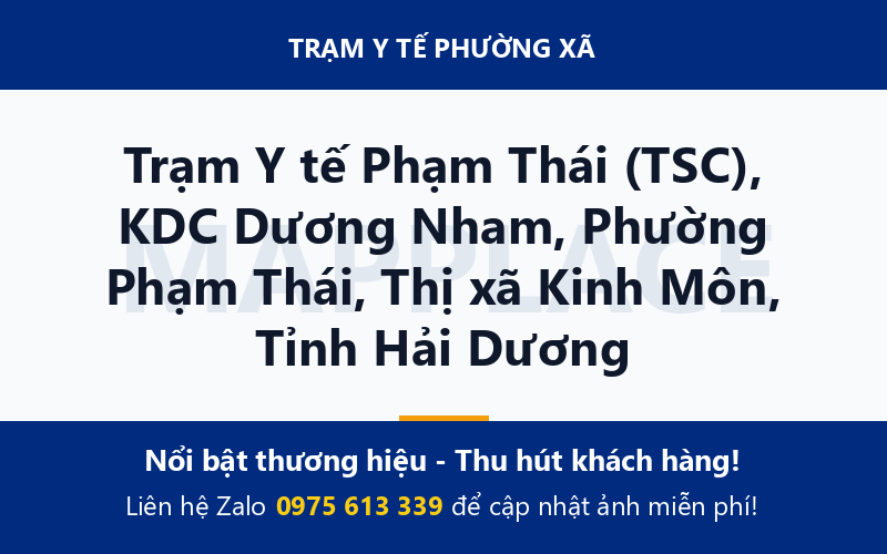 Trạm Y tế Phạm Thái (TSC), KDC Dương Nham, Phường Phạm Thái, Thị xã Kinh Môn, Tỉnh Hải Dương