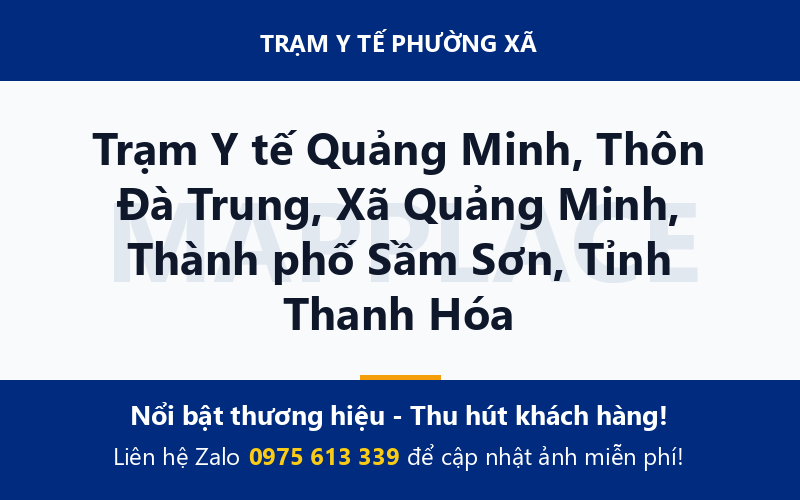 Trạm Y tế Quảng Minh, Thôn Đà Trung, Xã Quảng Minh, Thành phố Sầm Sơn, Tỉnh Thanh Hóa