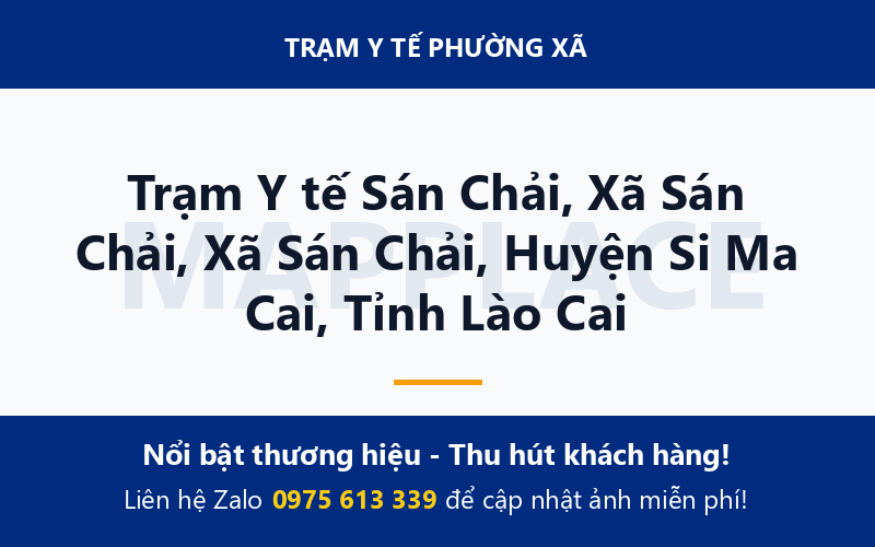 Trạm Y tế Sán Chải, Xã Sán Chải, Xã Sán Chải, Huyện Si Ma Cai, Tỉnh Lào Cai