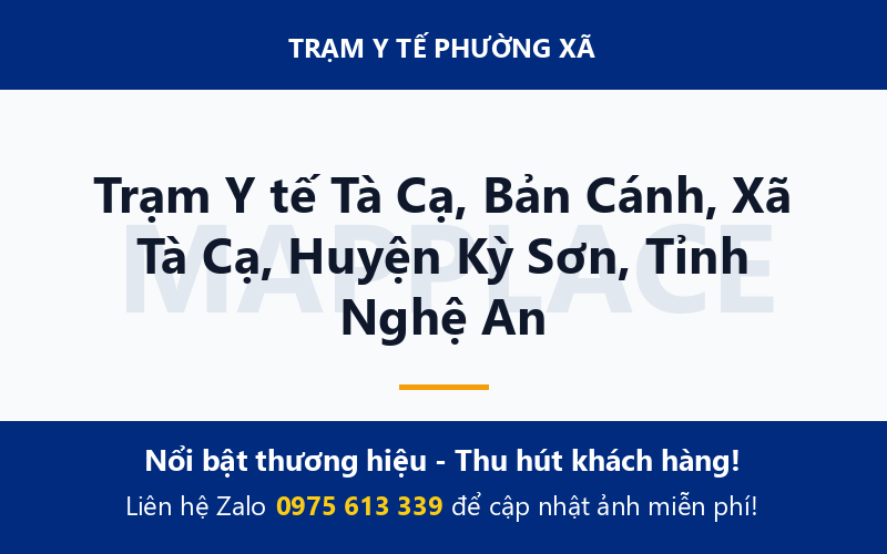 Trạm Y tế Tà Cạ, Bản Cánh, Xã Tà Cạ, Huyện Kỳ Sơn, Tỉnh Nghệ An