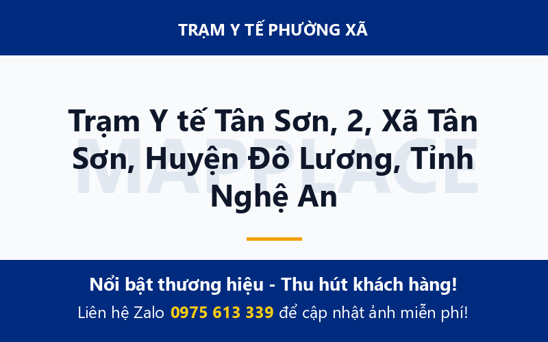 Trạm Y tế Tân Sơn, 2, Xã Tân Sơn, Huyện Đô Lương, Tỉnh Nghệ An