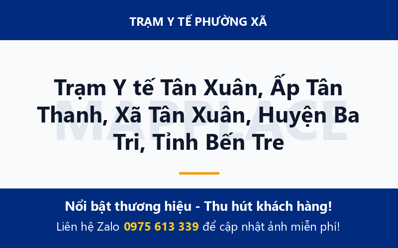 Trạm Y tế Tân Xuân, Ấp Tân Thanh, Xã Tân Xuân, Huyện Ba Tri, Tỉnh Bến Tre