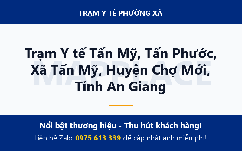 Trạm Y tế Tấn Mỹ, Tấn Phước, Xã Tấn Mỹ, Huyện Chợ Mới, Tỉnh An Giang