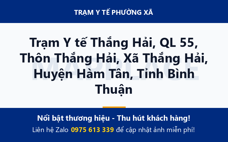 Trạm Y tế Thắng Hải, QL 55, Thôn Thắng Hải, Xã Thắng Hải, Huyện Hàm Tân, Tỉnh Bình Thuận