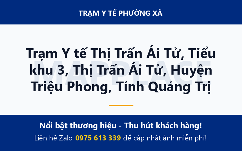 Trạm Y tế Thị Trấn Ái Tử, Tiểu khu 3, Thị Trấn Ái Tử, Huyện Triệu Phong, Tỉnh Quảng Trị