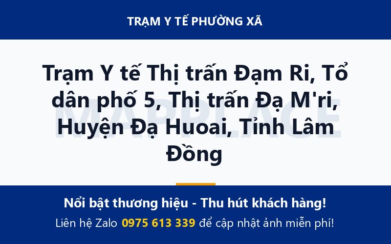 Trạm Y tế Thị trấn Đạm Ri, Tổ dân phố 5, Thị trấn Đạ M'ri, Huyện Đạ Huoai, Tỉnh Lâm Đồng