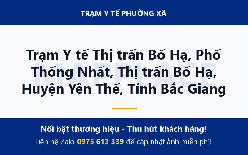 Trạm Y tế Thị trấn Bố Hạ, Phố Thống Nhất, Thị trấn Bố Hạ, Huyện Yên Thế, Tỉnh Bắc Giang
