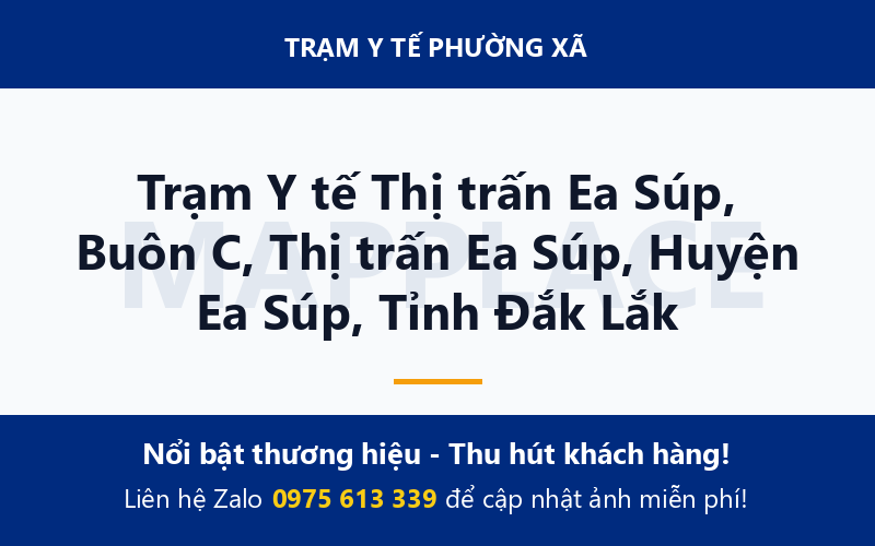 Trạm Y tế Thị trấn Ea Súp, Buôn C, Thị trấn Ea Súp, Huyện Ea Súp, Tỉnh Đắk Lắk