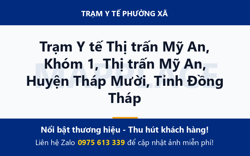 Trạm Y tế Thị trấn Mỹ An, Khóm 1, Thị trấn Mỹ An, Huyện Tháp Mười, Tỉnh Đồng Tháp
