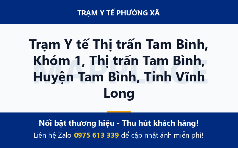 Trạm Y tế Thị trấn Tam Bình, Khóm 1, Thị trấn Tam Bình, Huyện Tam Bình, Tỉnh Vĩnh Long