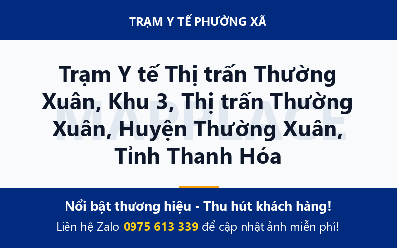 Trạm Y tế Thị trấn Thường Xuân, Khu 3, Thị trấn Thường Xuân, Huyện Thường Xuân, Tỉnh Thanh Hóa