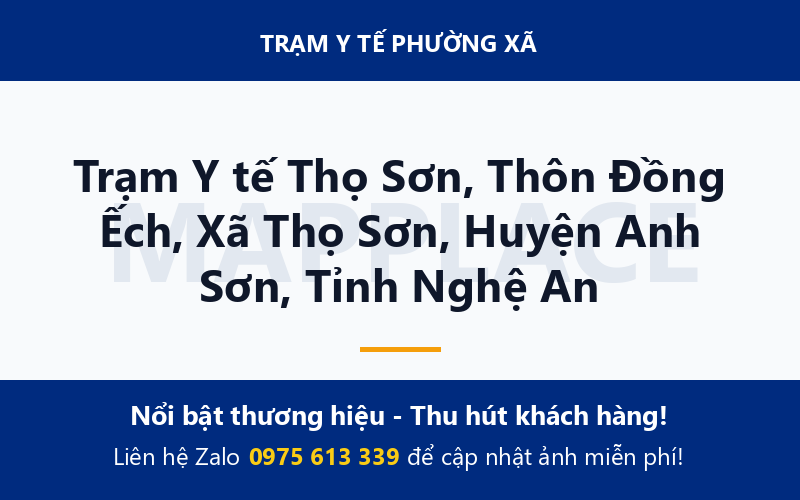 Trạm Y tế Thọ Sơn, Thôn Đồng Ếch, Xã Thọ Sơn, Huyện Anh Sơn, Tỉnh Nghệ An