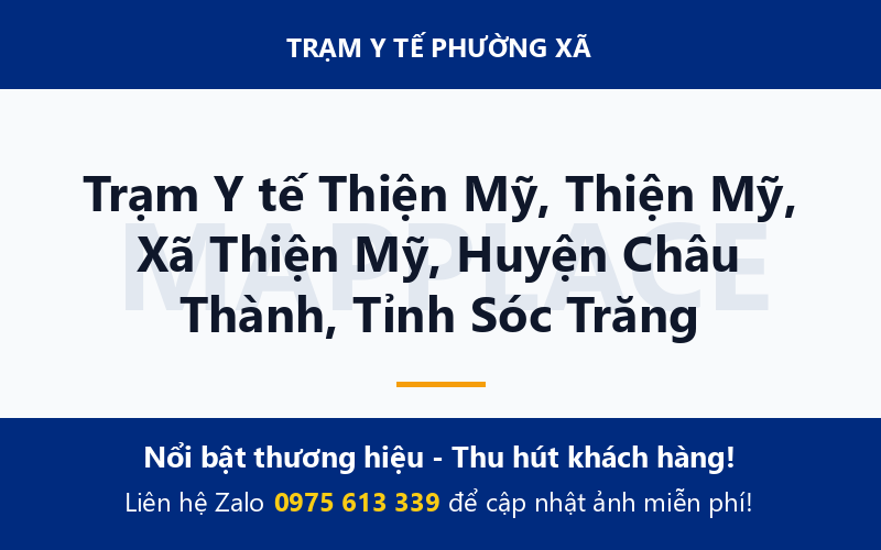 Trạm Y tế Thiện Mỹ, Thiện Mỹ, Xã Thiện Mỹ, Huyện Châu Thành, Tỉnh Sóc Trăng
