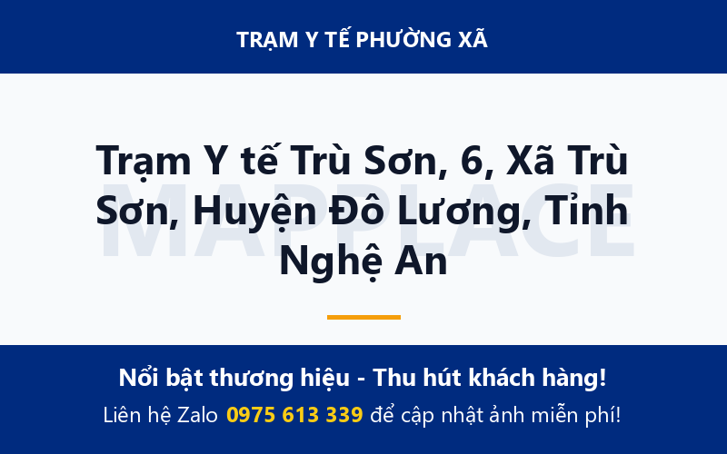 Trạm Y tế Trù Sơn, 6, Xã Trù Sơn, Huyện Đô Lương, Tỉnh Nghệ An