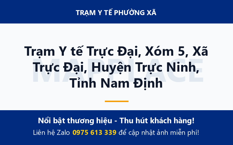 Trạm Y tế Trực Đại, Xóm 5, Xã Trực Đại, Huyện Trực Ninh, Tỉnh Nam Định