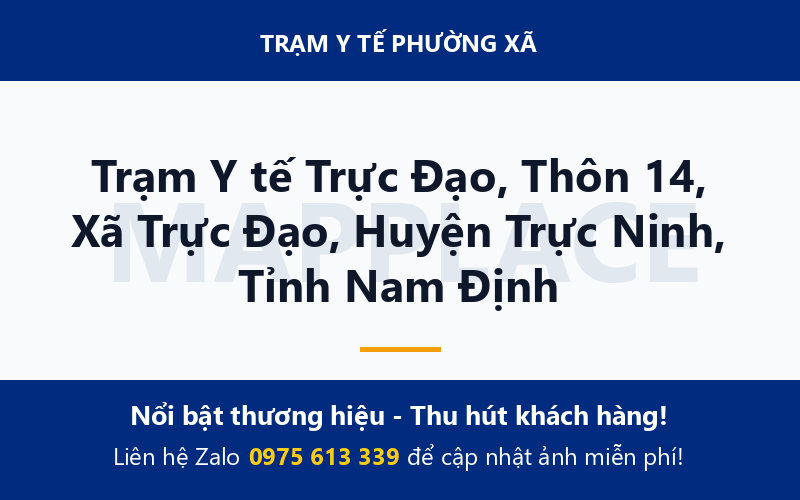 Trạm Y tế Trực Đạo, Thôn 14, Xã Trực Đạo, Huyện Trực Ninh, Tỉnh Nam Định