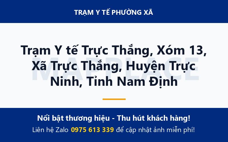 Trạm Y tế Trực Thắng, Xóm 13, Xã Trực Thắng, Huyện Trực Ninh, Tỉnh Nam Định