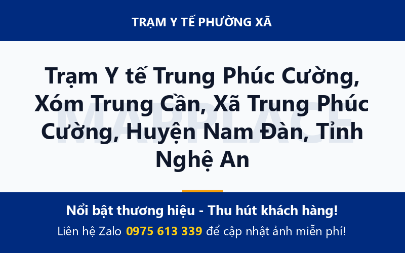 Trạm Y tế Trung Phúc Cường, Xóm Trung Cần, Xã Trung Phúc Cường, Huyện Nam Đàn, Tỉnh Nghệ An