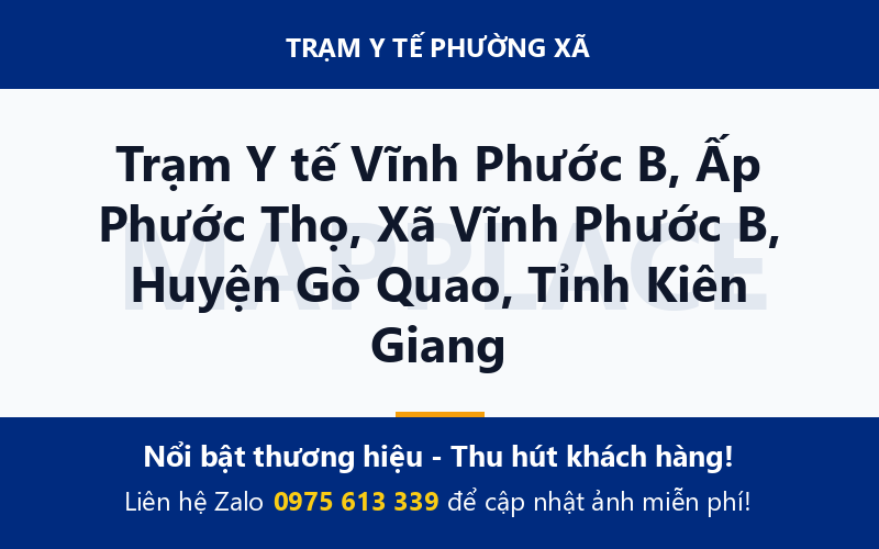 Trạm Y tế Vĩnh Phước B, Ấp Phước Thọ, Xã Vĩnh Phước B, Huyện Gò Quao, Tỉnh Kiên Giang