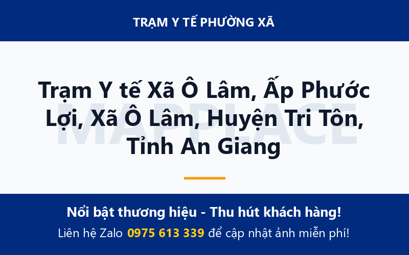 Trạm Y tế Xã Ô Lâm, Ấp Phước Lợi, Xã Ô Lâm, Huyện Tri Tôn, Tỉnh An Giang