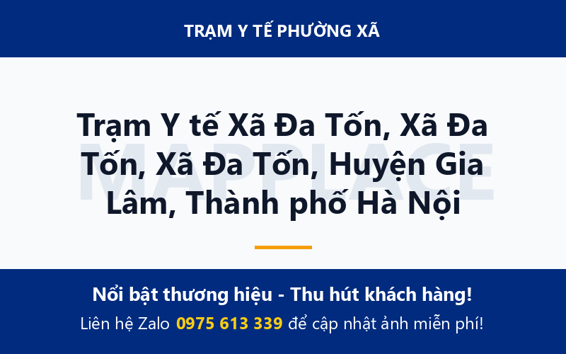 Trạm Y tế Xã Đa Tốn, Xã Đa Tốn, Xã Đa Tốn, Huyện Gia Lâm, Thành phố Hà Nội