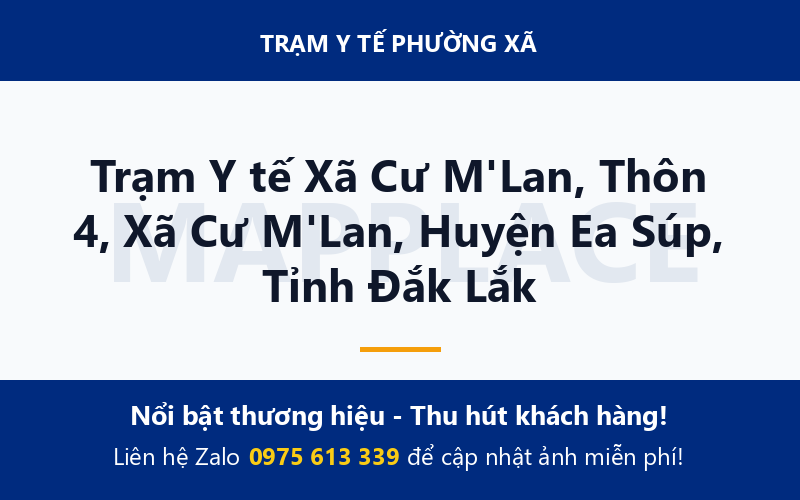 Trạm Y tế Xã Cư M'Lan, Thôn 4, Xã Cư M'Lan, Huyện Ea Súp, Tỉnh Đắk Lắk