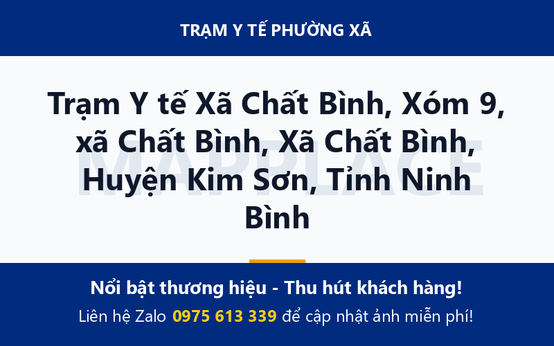 Trạm Y tế Xã Chất Bình, Xóm 9, xã Chất Bình, Xã Chất Bình, Huyện Kim Sơn, Tỉnh Ninh Bình