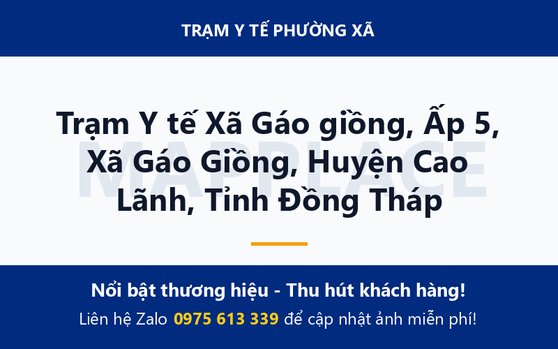 Trạm Y tế Xã Gáo giồng, Ấp 5, Xã Gáo Giồng, Huyện Cao Lãnh, Tỉnh Đồng Tháp