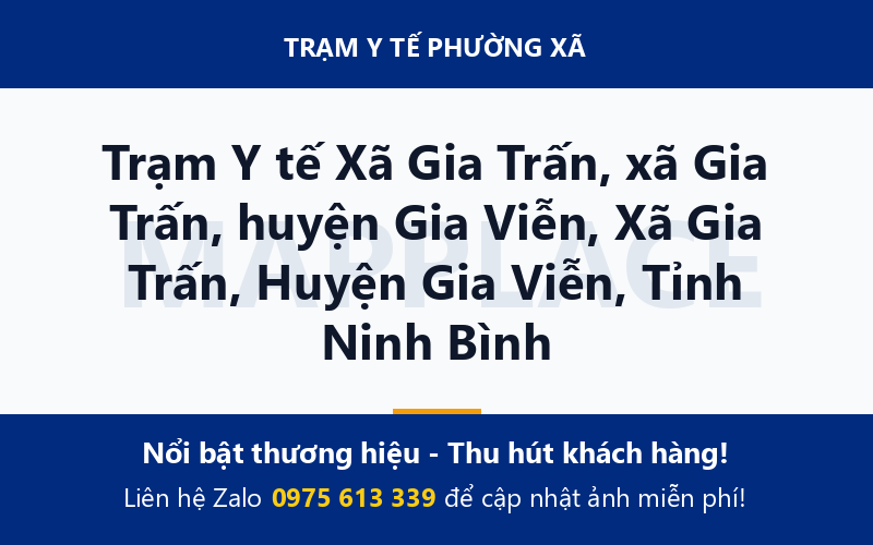 Trạm Y tế Xã Gia Trấn, xã Gia Trấn, huyện Gia Viễn, Xã Gia Trấn, Huyện Gia Viễn, Tỉnh Ninh Bình
