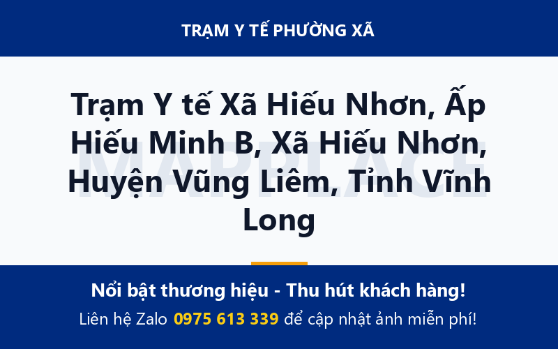 Trạm Y tế Xã Hiếu Nhơn, Ấp Hiếu Minh B, Xã Hiếu Nhơn, Huyện Vũng Liêm, Tỉnh Vĩnh Long