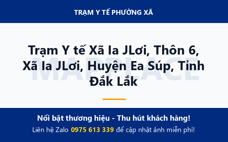 Trạm Y tế Xã Ia JLơi, Thôn 6, Xã Ia JLơi, Huyện Ea Súp, Tỉnh Đắk Lắk