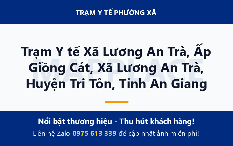 Trạm Y tế Xã Lương An Trà, Ấp Giồng Cát, Xã Lương An Trà, Huyện Tri Tôn, Tỉnh An Giang