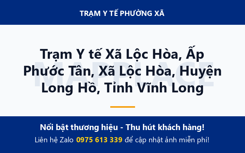 Trạm Y tế Xã Lộc Hòa, Ấp Phước Tân, Xã Lộc Hòa, Huyện Long Hồ, Tỉnh Vĩnh Long