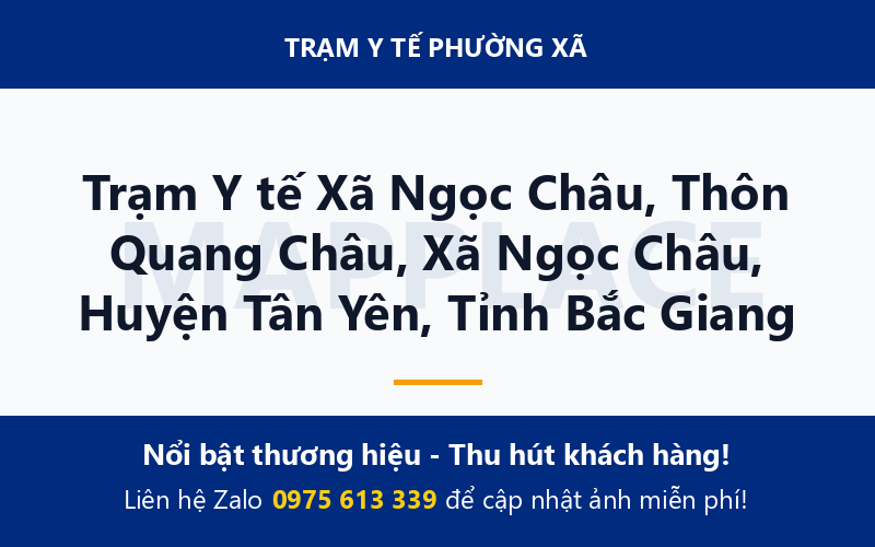 Trạm Y tế Xã Ngọc Châu, Thôn Quang Châu, Xã Ngọc Châu, Huyện Tân Yên, Tỉnh Bắc Giang