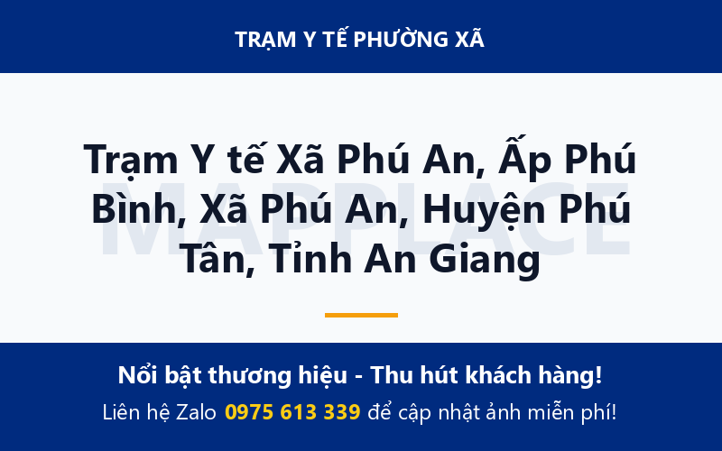 Trạm Y tế Xã Phú An, Ấp Phú Bình, Xã Phú An, Huyện Phú Tân, Tỉnh An Giang
