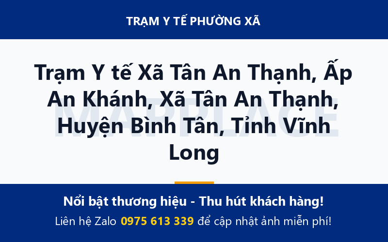 Trạm Y tế Xã Tân An Thạnh, Ấp An Khánh, Xã Tân An Thạnh, Huyện Bình Tân, Tỉnh Vĩnh Long