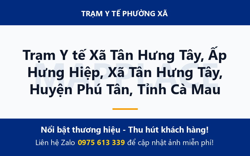 Trạm Y tế Xã Tân Hưng Tây, Ấp Hưng Hiệp, Xã Tân Hưng Tây, Huyện Phú Tân, Tỉnh Cà Mau