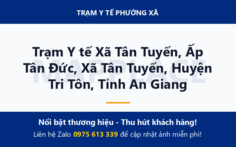 Trạm Y tế Xã Tân Tuyến, Ấp Tân Đức, Xã Tân Tuyến, Huyện Tri Tôn, Tỉnh An Giang