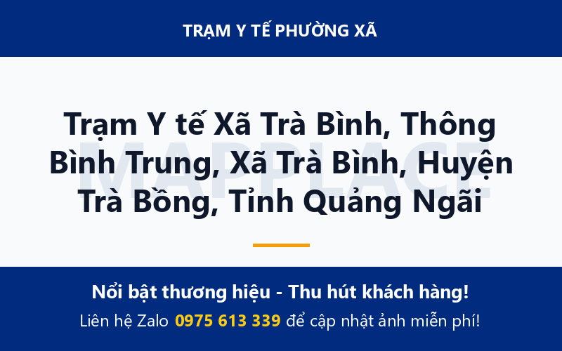 Trạm Y tế Xã Trà Bình, Thông Bình Trung, Xã Trà Bình, Huyện Trà Bồng, Tỉnh Quảng Ngãi
