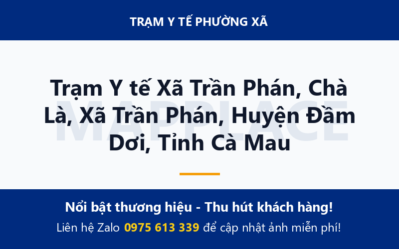 Trạm Y tế Xã Trần Phán, Chà Là, Xã Trần Phán, Huyện Đầm Dơi, Tỉnh Cà Mau