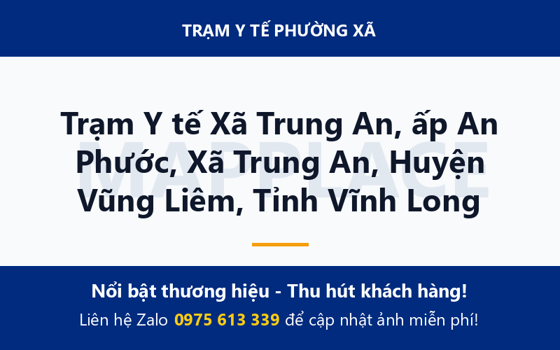 Trạm Y tế Xã Trung An, ấp An Phước, Xã Trung An, Huyện Vũng Liêm, Tỉnh Vĩnh Long