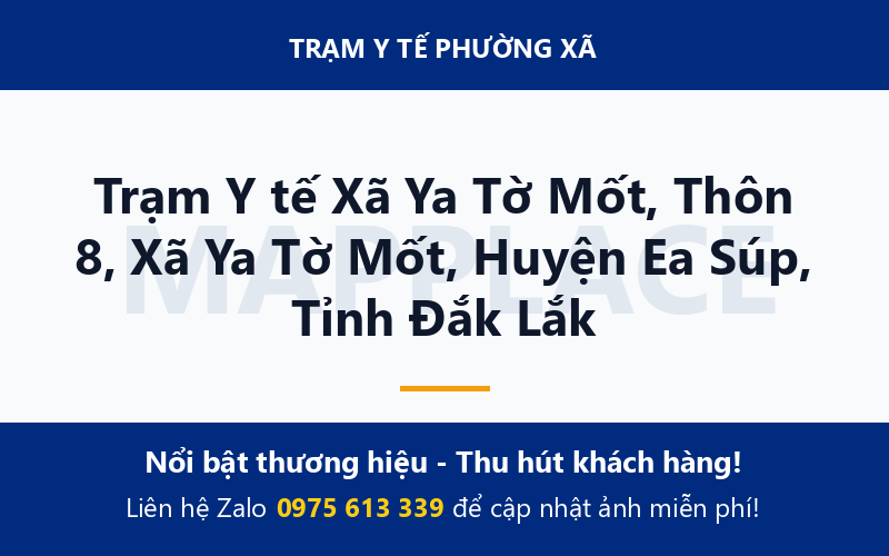Trạm Y tế Xã Ya Tờ Mốt, Thôn 8, Xã Ya Tờ Mốt, Huyện Ea Súp, Tỉnh Đắk Lắk