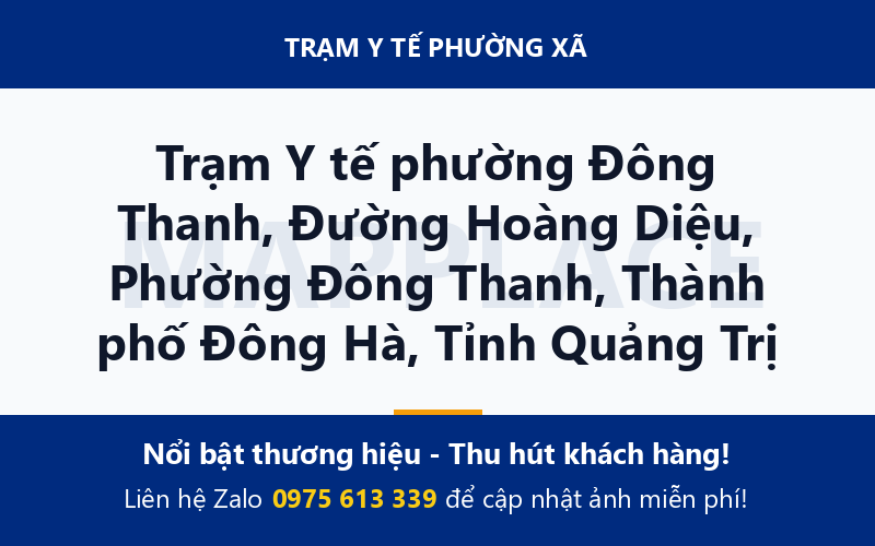 Trạm Y tế phường Đông Thanh, Đường Hoàng Diệu, Phường Đông Thanh, Thành phố Đông Hà, Tỉnh Quảng Trị