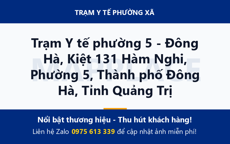 Trạm Y tế phường 5 - Đông Hà, Kiệt 131 Hàm Nghi, Phường 5, Thành phố Đông Hà, Tỉnh Quảng Trị
