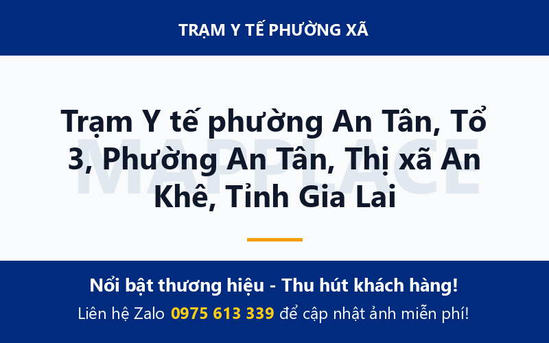 Trạm Y tế phường An Tân, Tổ 3, Phường An Tân, Thị xã An Khê, Tỉnh Gia Lai