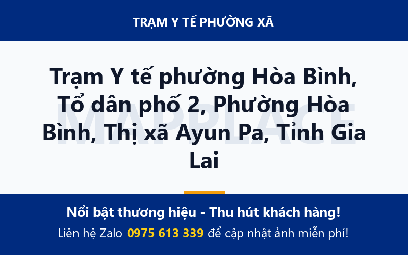 Trạm Y tế phường Hòa Bình, Tổ dân phố 2, Phường Hòa Bình, Thị xã Ayun Pa, Tỉnh Gia Lai