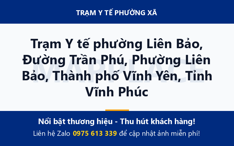 Trạm Y tế phường Liên Bảo, Đường Trần Phú, Phường Liên Bảo, Thành phố Vĩnh Yên, Tỉnh Vĩnh Phúc