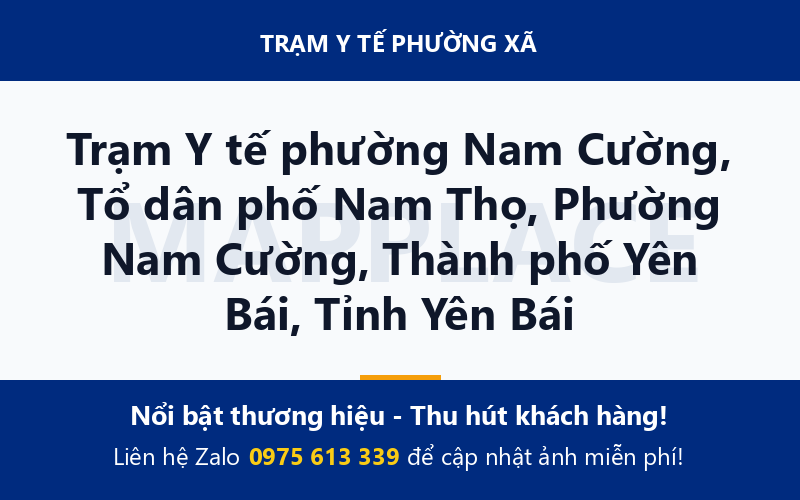 Trạm Y tế phường Nam Cường, Tổ dân phố Nam Thọ, Phường Nam Cường, Thành phố Yên Bái, Tỉnh Yên Bái
