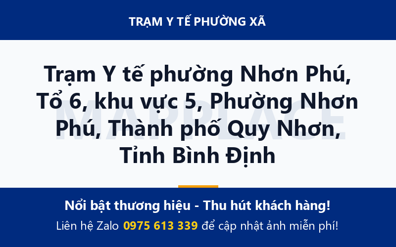 Trạm Y tế phường Nhơn Phú, Tổ 6, khu vực 5, Phường Nhơn Phú, Thành phố Quy Nhơn, Tỉnh Bình Định